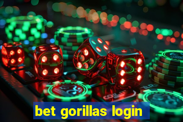 bet gorillas login